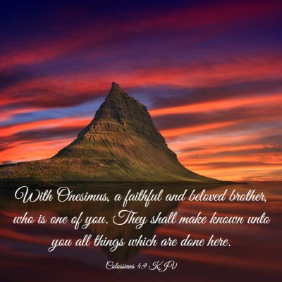 Picture 03 - Colossians 4:9 KJV - With Onesimus, a faithful and beloved brother, - Bible Verse Picture