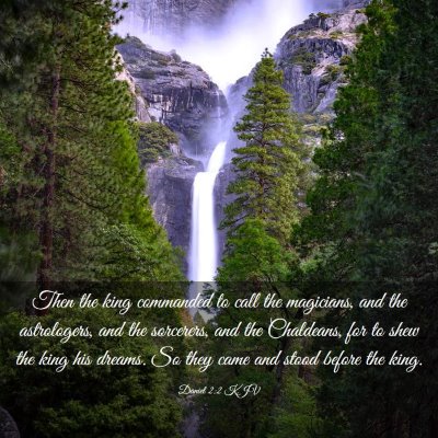 Picture 03 - Daniel 2:2 KJV - Then the king commanded to call the magicians, - Bible Verse Picture