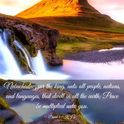 Picture 03 - Daniel 4:1 KJV - Nebuchadnezzar the king, unto all people, - Bible Verse Picture