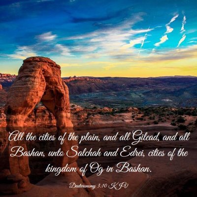 Picture 03 - Deuteronomy 3:10 KJV - All the cities of the plain, and all Gilead, and - Bible Verse Picture
