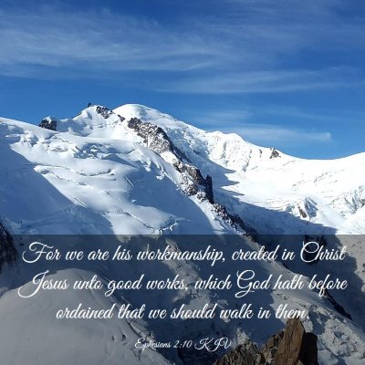 Picture 03 - Ephesians 2:10 KJV - For we are his workmanship, created in Christ - Bible Verse Picture