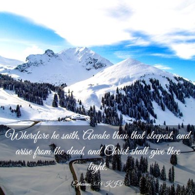 Picture 03 - Ephesians 5:14 KJV - Wherefore he saith, Awake thou that sleepest, and - Bible Verse Picture