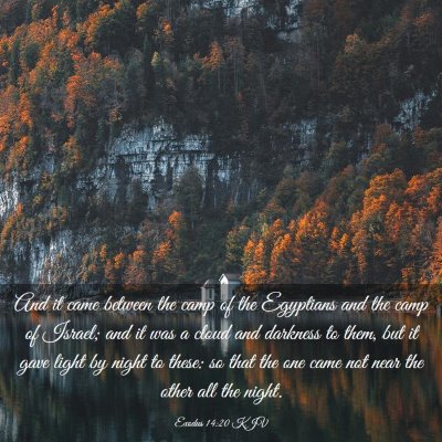 Picture 03 - Exodus 14:20 KJV - And it came between the camp of the Egyptians and - Bible Verse Picture