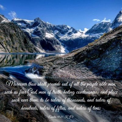 Picture 03 - Exodus 18:21 KJV - Moreover thou shalt provide out of all the people - Bible Verse Picture