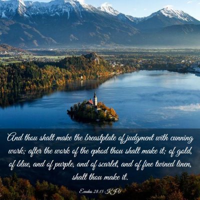 Picture 03 - Exodus 28:15 KJV - And thou shalt make the breastplate of judgment - Bible Verse Picture