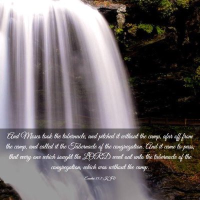 Picture 03 - Exodus 33:7 KJV - And Moses took the tabernacle, and pitched it - Bible Verse Picture