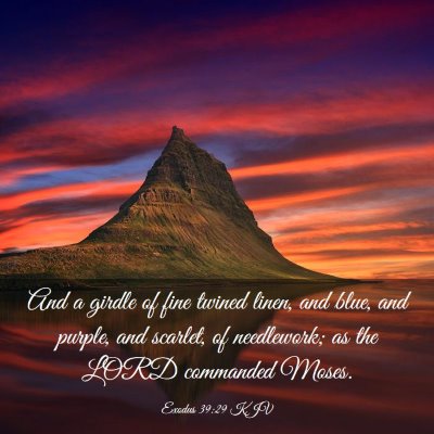 Picture 03 - Exodus 39:29 KJV - And a girdle of fine twined linen, and blue, and - Bible Verse Picture
