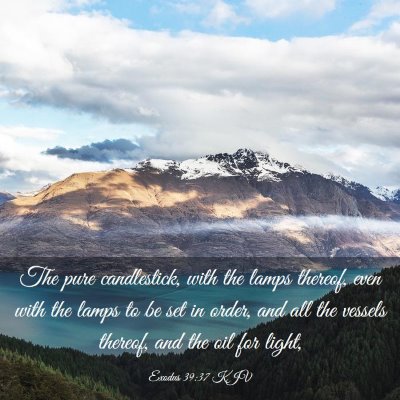 Picture 03 - Exodus 39:37 KJV - The pure candlestick, with the lamps thereof, - Bible Verse Picture