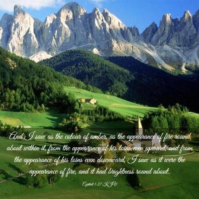 Picture 03 - Ezekiel 1:27 KJV - And I saw as the colour of amber, as the - Bible Verse Picture