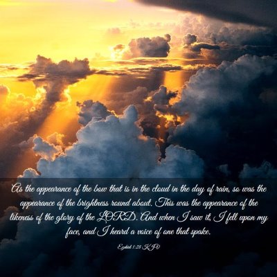 Picture 03 - Ezekiel 1:28 KJV - As the appearance of the bow that is in the cloud - Bible Verse Picture
