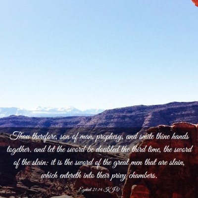 Picture 03 - Ezekiel 21:14 KJV - Thou therefore, son of man, prophesy, and smite - Bible Verse Picture