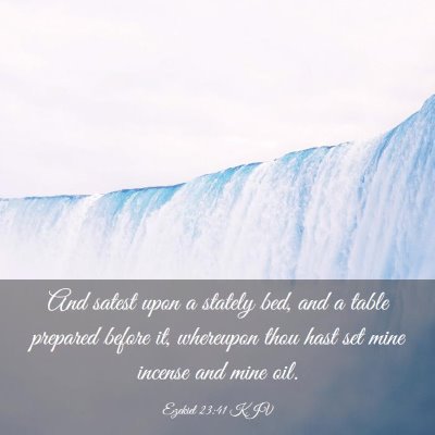 Picture 03 - Ezekiel 23:41 KJV - And satest upon a stately bed, and a table - Bible Verse Picture