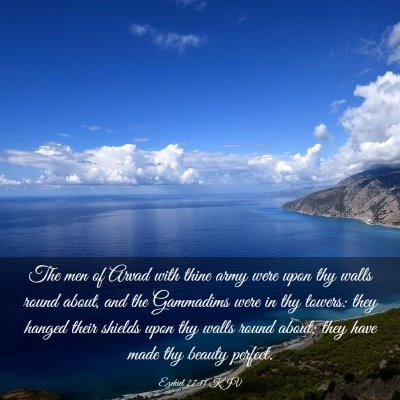 Picture 03 - Ezekiel 27:11 KJV - The men of Arvad with thine army were upon thy - Bible Verse Picture