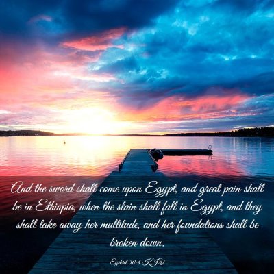 Picture 03 - Ezekiel 30:4 KJV - And the sword shall come upon Egypt, and great - Bible Verse Picture