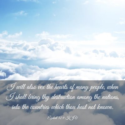 Picture 03 - Ezekiel 32:9 KJV - I will also vex the hearts of many people, when I - Bible Verse Picture