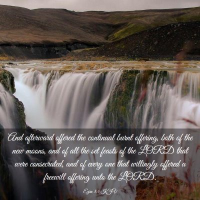 Picture 03 - Ezra 3:5 KJV - And afterward offered the continual burnt - Bible Verse Picture
