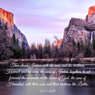 Picture 03 - Ezra 3:9 KJV - Then stood Jeshua with his sons and his brethren, - Bible Verse Picture