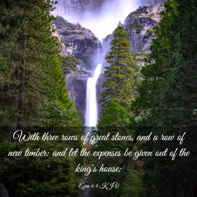 Picture 03 - Ezra 6:4 KJV - With three rows of great stones, and a row of new - Bible Verse Picture
