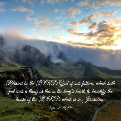 Picture 03 - Ezra 7:27 KJV - Blessed be the LORD God of our fathers, which - Bible Verse Picture