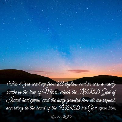 Picture 03 - Ezra 7:6 KJV - This Ezra went up from Babylon; and he was a - Bible Verse Picture