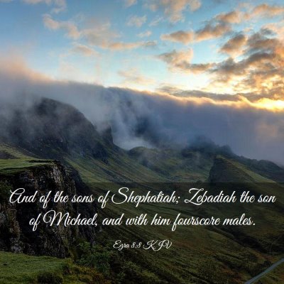 Picture 03 - Ezra 8:8 KJV - And of the sons of Shephatiah; Zebadiah the son - Bible Verse Picture