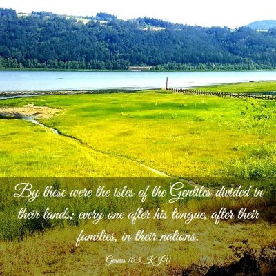 Picture 03 - Genesis 10:5 KJV - By these were the isles of the Gentiles divided - Bible Verse Picture