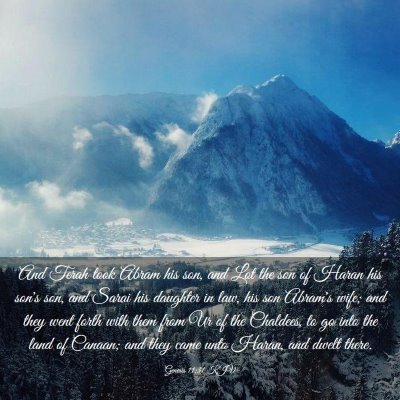 Picture 03 - Genesis 11:31 KJV - And Terah took Abram his son, and Lot the son of - Bible Verse Picture