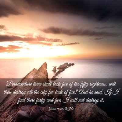 Picture 03 - Genesis 18:28 KJV - Peradventure there shall lack five of the fifty - Bible Verse Picture