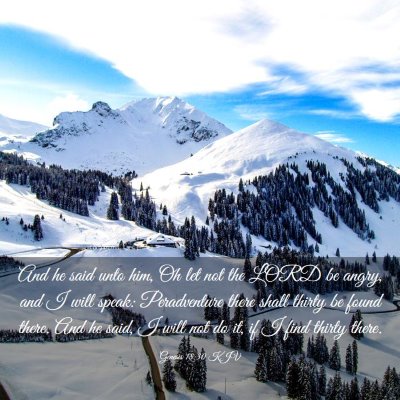 Picture 03 - Genesis 18:30 KJV - And he said unto him, Oh let not the LORD be - Bible Verse Picture