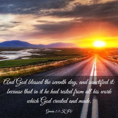 Picture 03 - Genesis 2:3 KJV - And God blessed the seventh day, and sanctified - Bible Verse Picture