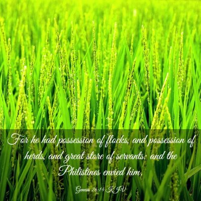 Picture 03 - Genesis 26:14 KJV - For he had possession of flocks, and possession - Bible Verse Picture