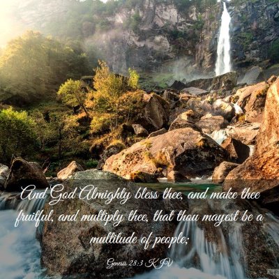 Picture 03 - Genesis 28:3 KJV - And God Almighty bless thee, and make thee - Bible Verse Picture