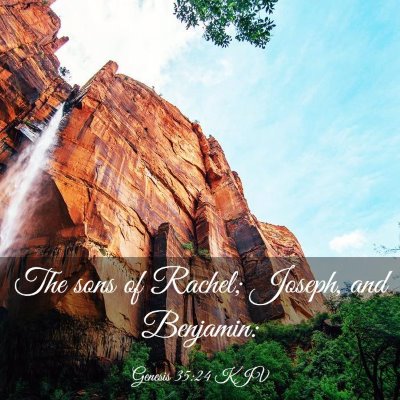 Picture 03 - Genesis 35:24 KJV - The sons of Rachel; Joseph, and - Bible Verse Picture