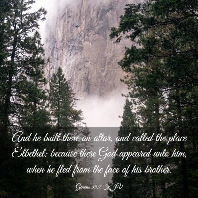 Picture 03 - Genesis 35:7 KJV - And he built there an altar, and called the place - Bible Verse Picture
