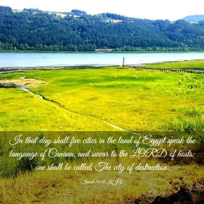 Picture 03 - Isaiah 19:18 KJV - In that day shall five cities in the land of - Bible Verse Picture