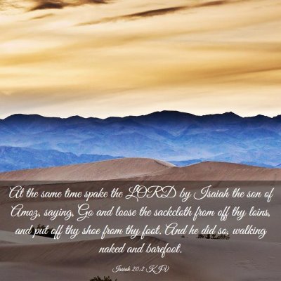 Picture 03 - Isaiah 20:2 KJV - At the same time spake the LORD by Isaiah the son - Bible Verse Picture