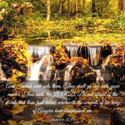 Picture 03 - Isaiah 37:6 KJV - And Isaiah said unto them, Thus shall ye say unto - Bible Verse Picture