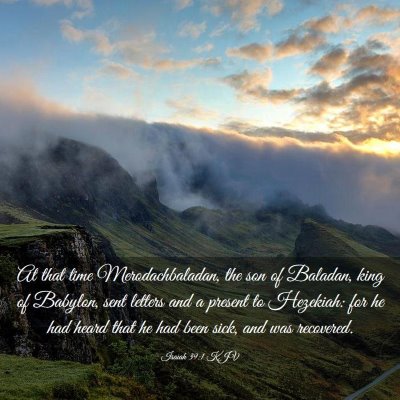 Picture 03 - Isaiah 39:1 KJV - At that time Merodachbaladan, the son of Baladan, - Bible Verse Picture