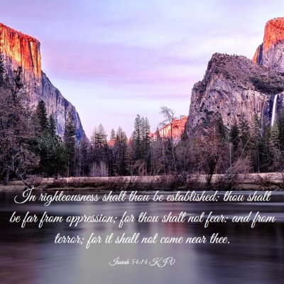 Picture 03 - Isaiah 54:14 KJV - In righteousness shalt thou be established: thou - Bible Verse Picture