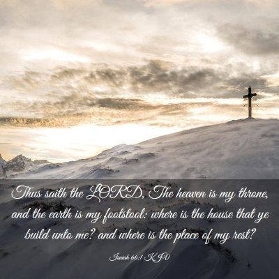 Picture 03 - Isaiah 66:1 KJV - Thus saith the LORD, The heaven is my throne, and - Bible Verse Picture