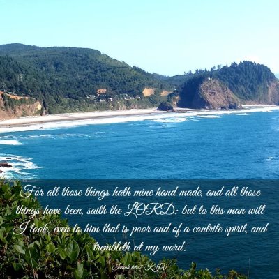 Picture 03 - Isaiah 66:2 KJV - For all those things hath mine hand made, and all - Bible Verse Picture