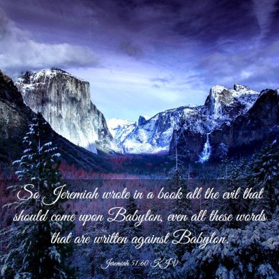 Picture 03 - Jeremiah 51:60 KJV - So Jeremiah wrote in a book all the evil that - Bible Verse Picture