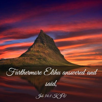Picture 03 - Job 34:1 KJV - Furthermore Elihu answered and - Bible Verse Picture