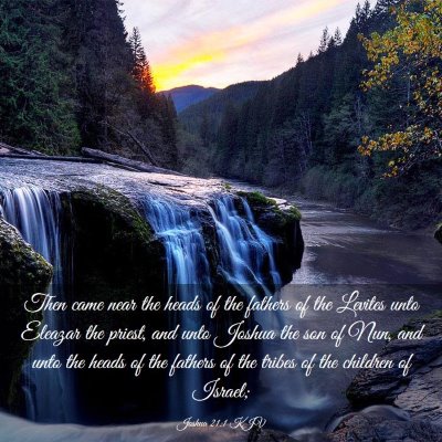Picture 03 - Joshua 21:1 KJV - Then came near the heads of the fathers of the - Bible Verse Picture