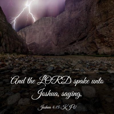 Picture 03 - Joshua 4:15 KJV - And the LORD spake unto Joshua, - Bible Verse Picture