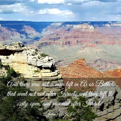 Picture 03 - Joshua 8:17 KJV - And there was not a man left in Ai or Bethel, - Bible Verse Picture