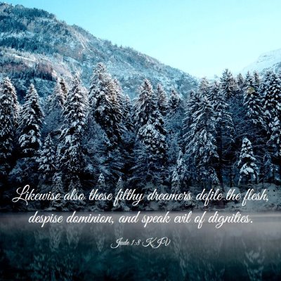 Picture 03 - Jude 1:8 KJV - Likewise also these filthy dreamers defile the - Bible Verse Picture