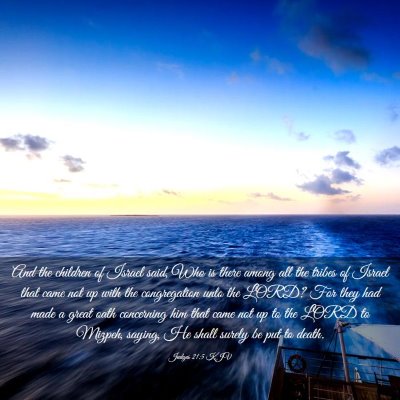 Picture 03 - Judges 21:5 KJV - And the children of Israel said, Who is there - Bible Verse Picture