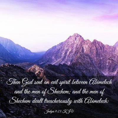 Picture 03 - Judges 9:23 KJV - Then God sent an evil spirit between Abimelech - Bible Verse Picture