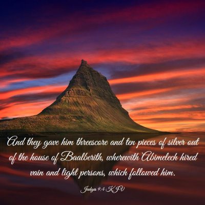 Picture 03 - Judges 9:4 KJV - And they gave him threescore and ten pieces of - Bible Verse Picture